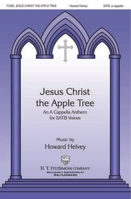 Jesus Christ the Apple Tree SATB choral sheet music cover Thumbnail
